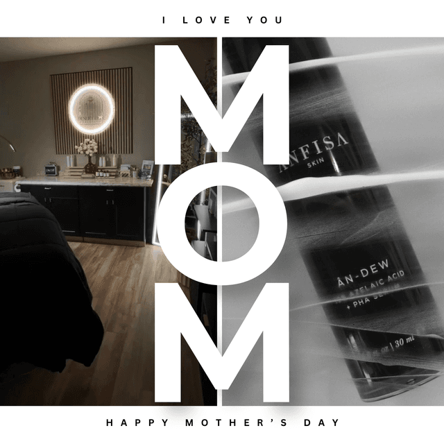 Mother’s Day Glow up at Desert Rose Skincare in Rio Rancho, NM